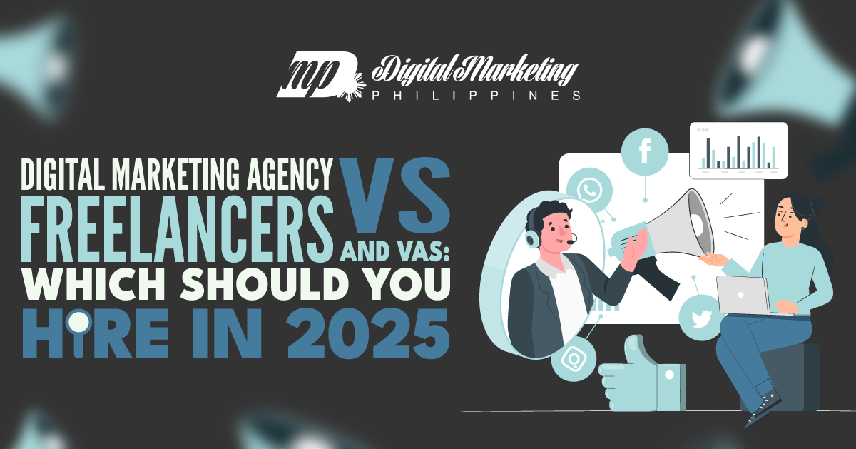 Digital Marketing Agency vs Freelancers and VAs: Which Should You Hire in 2025 featured image
